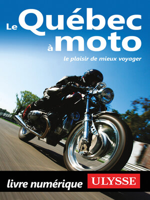 cover image of Le Québec à moto